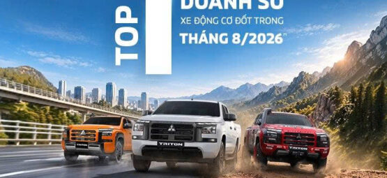 Mitsubishi Motors VIỆT NAM công bố kết quả bán hàng tháng 8/2026